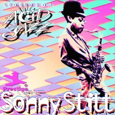 Sonny Stitt (Сонни Ститт): Legends Of Acid Jazz