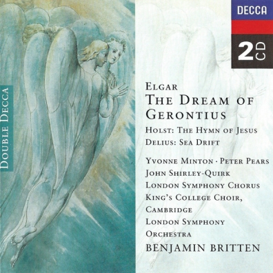 Elgar: The Dream of Gerontius/Delius: Sea Drift/Ho Benjamin Britten (Бенджамин Бриттен): Elgar: The Dream of Gerontius/Delius: Sea Drift/Ho