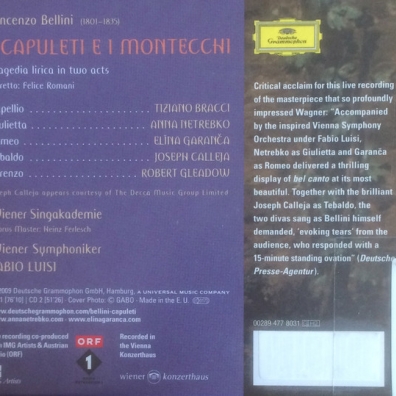 Bellini:I Capuleti E I Montecchi Анна Нетребко: Bellini:I Capuleti E I Montecchi