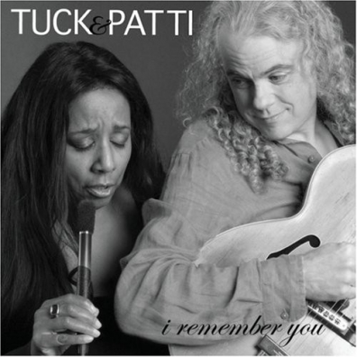 Tuck & Patti: I Remember You