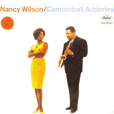 Nancy Wilson/ Cannonball Adderley Nancy Wilson (Нэнси Уилсон): Nancy Wilson/ Cannonball Adderley