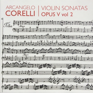 Arcangelo Corelli (Арканджело Корелли): Sonaten Op. 5 Vol. 2/Enrico Onofri, Imaginarium Ensemble