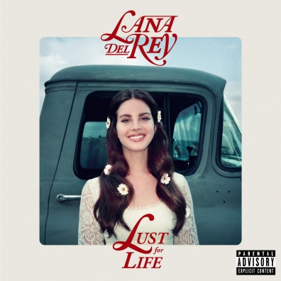 Lana Del Rey (Лана Дель Рей): Lust For Life