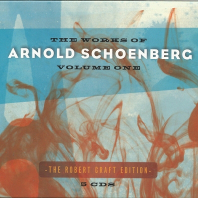 Works Of Schoenberg Vol.1 Arnold Schoenberg (Арнольд Шёнберг): Works Of Schoenberg Vol.1