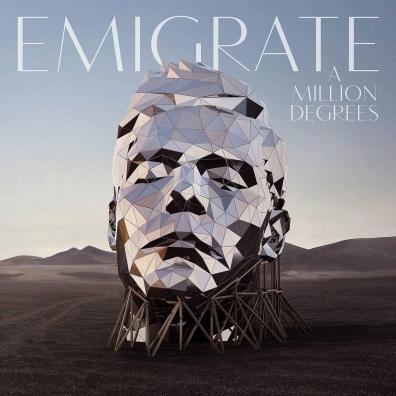 Emigrate (Эмигрэйт): A Million Degrees