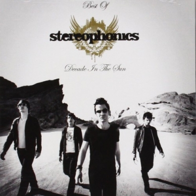 Decade In The Sun - Best Of Stereophonics (Стереофоникс): Decade In The Sun - Best Of