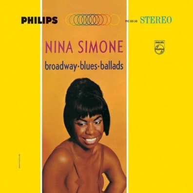 Nina Simone (Нина Симон): Broadway, Blues, Ballads