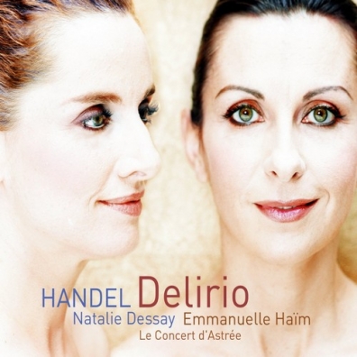 Natalie Dessay (Натали Дессей): Delirio: Italian Cantatas