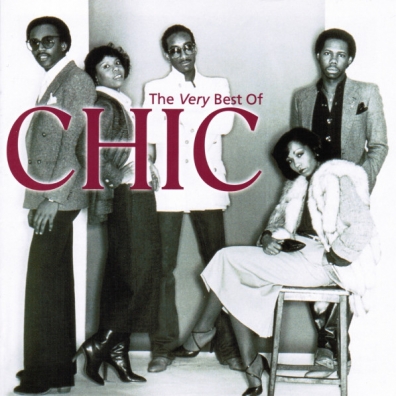 Chic: The Very Best Of Chic