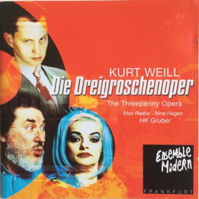 Ensemble Modern (Ансамбль Модерн): Die Dreigroschenoper