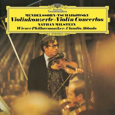 Nathan Milstein (Натан Мильштейн): Tchaikovsky/ Mendelssohn: Violin Concertos