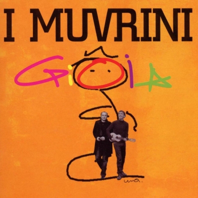 I Muvrini (Ай Муврини): Gioia