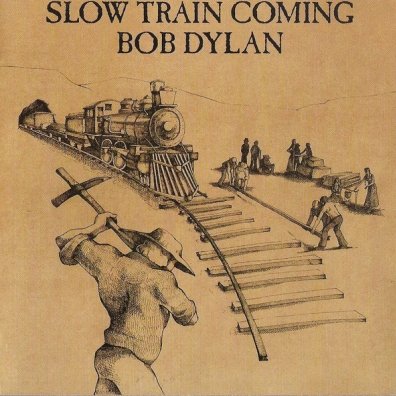 Bob Dylan (Боб Дилан): Slow Train Coming