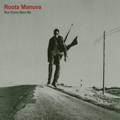 Roots Manuva (Рутс Манува): Run Come Save Me