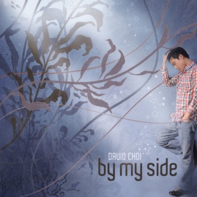 David Choi (Дэвид Чой): By My Side