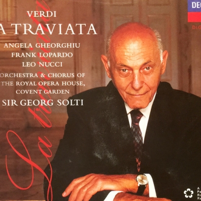 Georg Sir Solti (Георг Шолти): Verdi: La Traviata