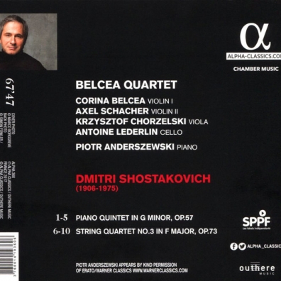 Shostakovich: Quartet No. 3 & Piano Quintet Dmitri Shostakovich (Дмитрий Дмитриевич Шостакович): Shostakovich: Quartet No. 3 & Piano Quintet