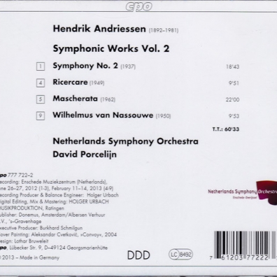Hendrik Andriessen (Хендрик Андриссен): Symphonic Works Vol. 2: Symphony No. 2; Ricercare; Mascherata; Wilhelmus Van Nassouwe