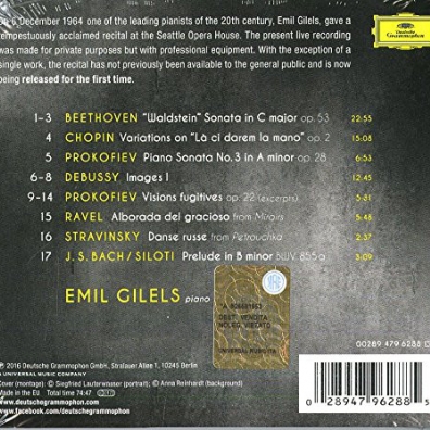 Emil Gilels (Эмиль Гилельс): The 1964 Seattle Recital