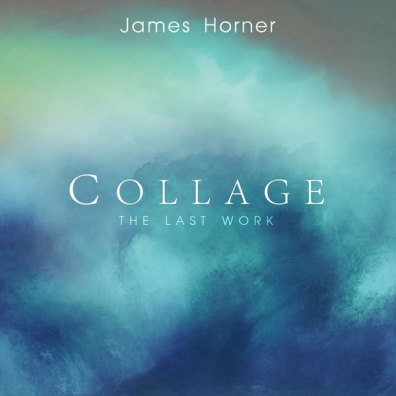James Horner (Джеймс Хорнер): Collage - The Last Work