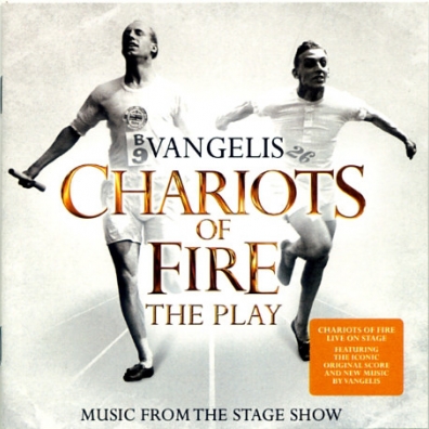 Vangelis (Вангелис): Chariots Of Fire-Music From The Stage Show