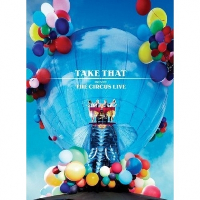 Take That (Таке Тхат): The Circus Live