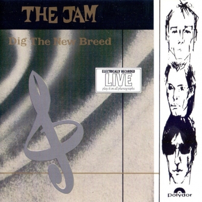 The Jam (Зе Джем): Dig The New Breed