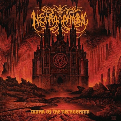 Mark Of The Necrogram Necrophobic (Некрофобик): Mark Of The Necrogram