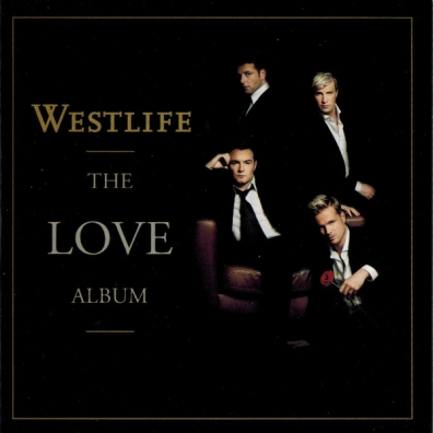 The Love Album Westlife (Вестлайф): The Love Album