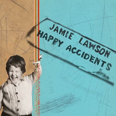 Jamie Lawson (Джейми Лоусон): Happy Accidents