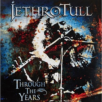 Jethro Tull (Джетро Талл): Through The Years