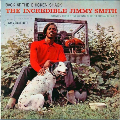 Jimmy Smith (Джимми Смит): Back At The Chicken Shack