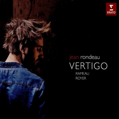 Jean Rondeau (Жан Рондо): Vertigo: Jean Rondeau Plays Royer & Rameau
