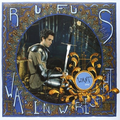 Rufus Wainwright (Руфус Уэйнрайт): Want One