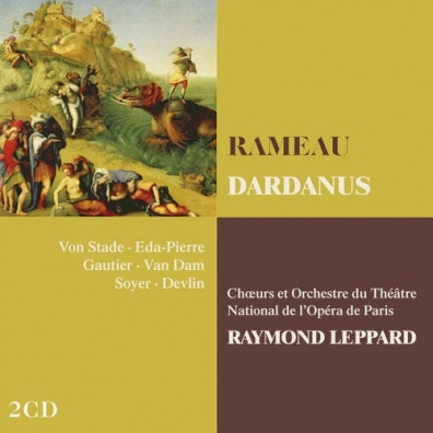 Raymond Leppard (Рэймонд Джон Леппард): Dardanus