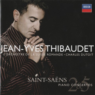Jean Yves Thibaudet (Жан Ив Тибоде): Saint-Saens: Piano Concertos Nos.2 & 5 etc