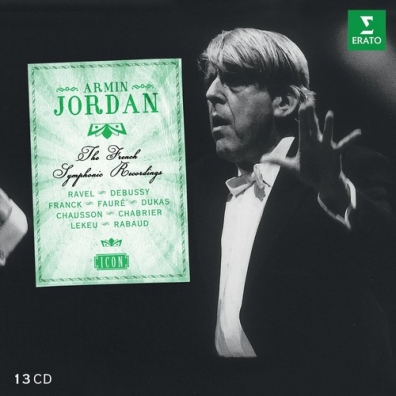 Armin Jordan (Армин Джордан): Armin Jordan: The French Symphonic Recordings