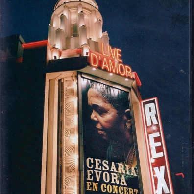 Live D'Amor: Cesaria Evora In Concert Cesaria Evora (Сезария Эвора): Live D'Amor: Cesaria Evora In Concert