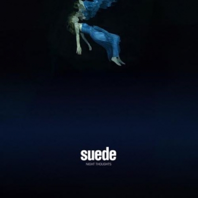Suede (Замша): Night Thoughts