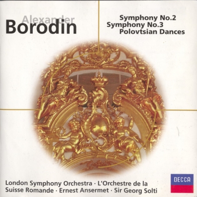 Sir Georg Solti (Георг Шолти): Borodin: Symphonies Nos.2 & 3 etc