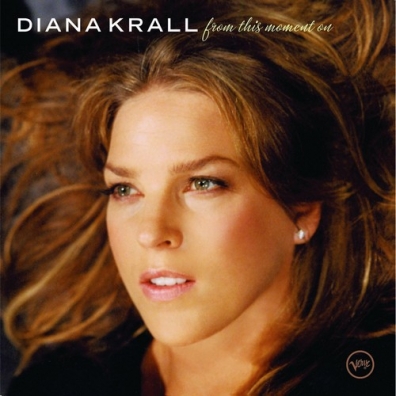 Diana Krall (Дайана Кролл): From This Moment On
