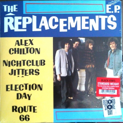 The Replacements: The Replacements E.P.
