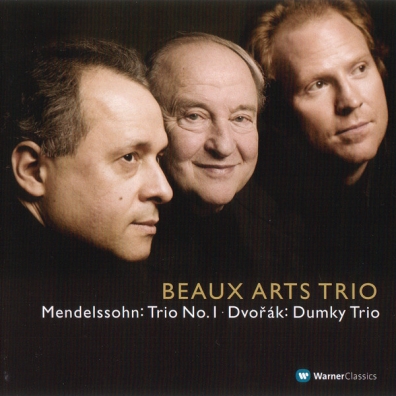 Beaux Arts Trio: Dvorak : Piano Trio No.4, "Dumky" & Mendelssohn : Piano Trio No.1
