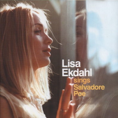 Lisa Ekdahl (Лиза Экдаль): Sings Salvadore Poe