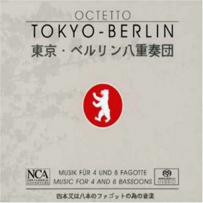 Octetto Tokyo-Berlin (Октетто Токио Берлин): Musik Fur 4 Und 8 Fagotte