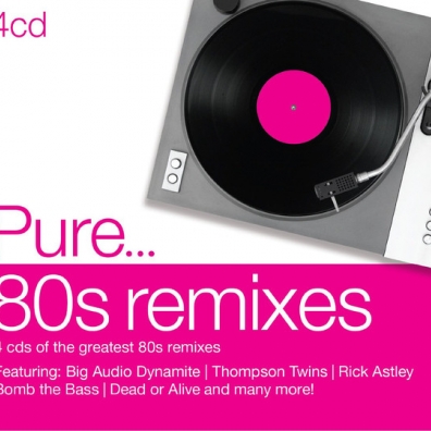 Pure... 80S Remixes
