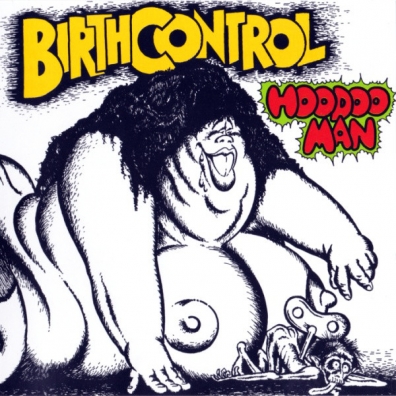 Hoodoo Man Birth Control (Бирч Контрол): Hoodoo Man