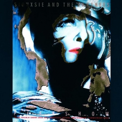 Peepshow Siouxsie And The Banshees (Сьюзи и Банши): Peepshow