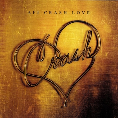 AFI (Эй Эф Ай): Crash Love