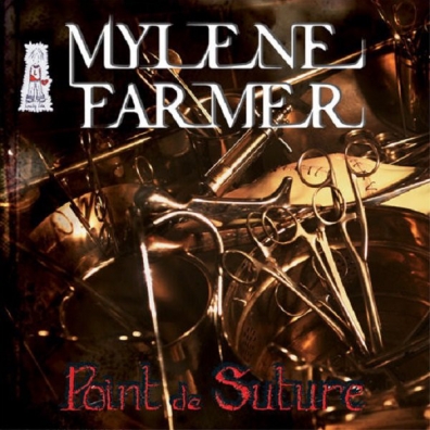 Mylene Farmer (Милен Фармер): Point De Suture